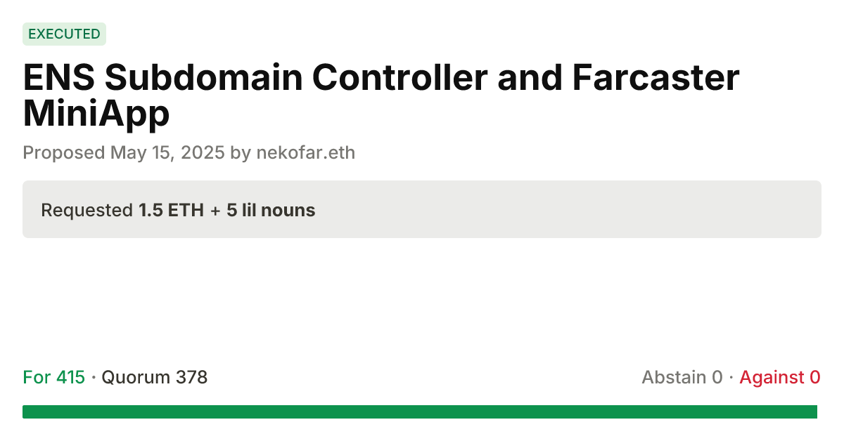 ENS Subdomain Controller and Farcaster MiniApp (Prop 312) - Lil Nouns Camp